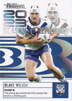 2024 NRL Traders Titanium - 2023 Season To Remember #SR09 Blake Wilson Front